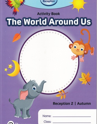 The World Around Us - Reception 2, Autumn