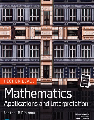 Mathematics: Applications and Interpretation - Higher Level