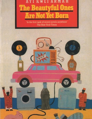 The Beautiful Ones Are Not Yet Born