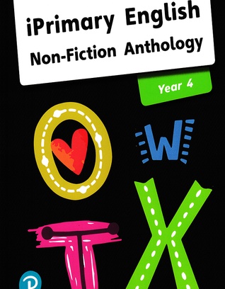 English Anthology Year 4 _ Non-Fiction