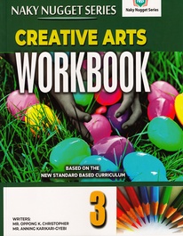Naky Nugget Creative Arts Workbook 3