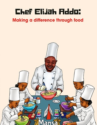 Chef Elijah Addo: Making a difference through food