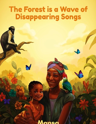 The Forest is a Wave of Disappearing Songs