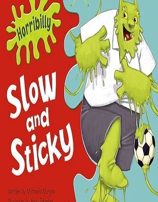 horribilly: slow and sticky - year 2 [Green A]