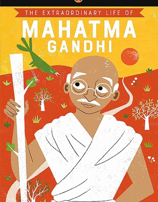 The Extraordinary Life Of Mahatma Gandhi Lvl 2