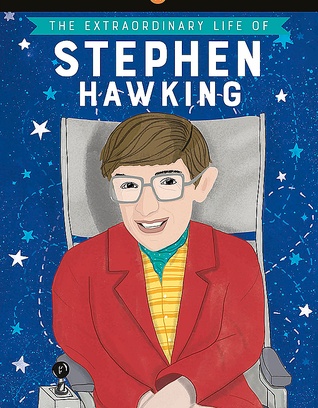 The Extraordinary Life Of Stephen Hawking LVL 3