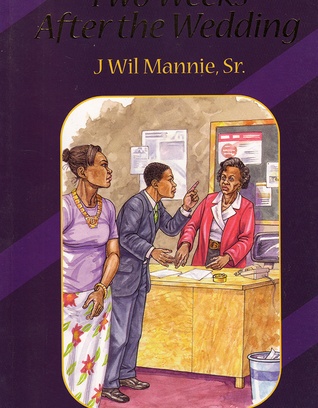 Two Weeks After The Wedding