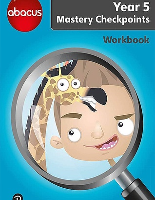 Abacus Mastery Checkpoint Year 5 Workbook