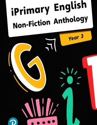 English Anthology Year 3 _ Non-Fiction