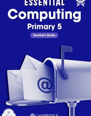 Essential Computing Teacher's Guide Basic 5