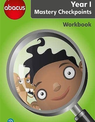 Abacus Mastery Checkpoint Year 1 Workbook