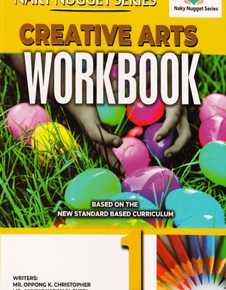Naky Nugget Creative Arts Workbook 1