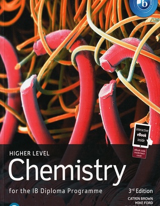 Chemistry - Higher Level 3rd Edition