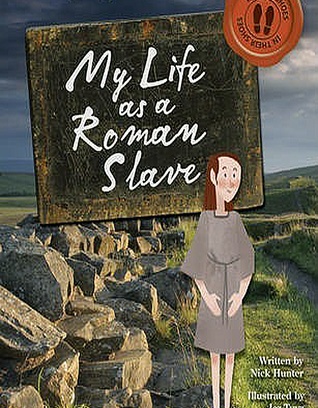 in their shoes: my life as a roman slave - year 4 [Brown]
