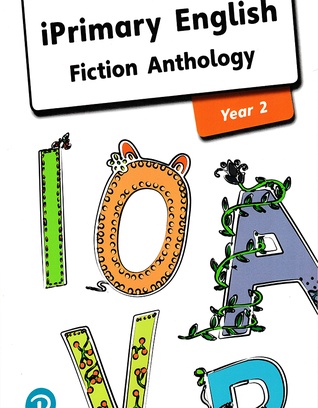 English Anthology Year 2 _ Fiction