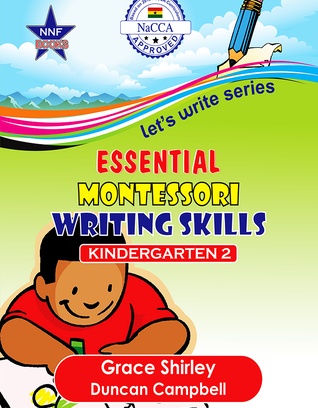 Essential Montessori Writing Skills KG2