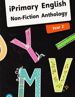 English Anthology Year 2 _ Non-Fiction