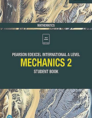 Mechanics 2 Student Book