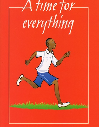 A Time For Everything