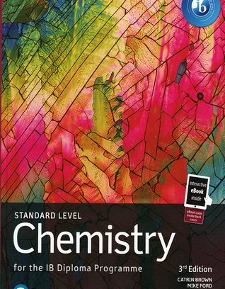 Chemistry - Standard Level 3rd Edition