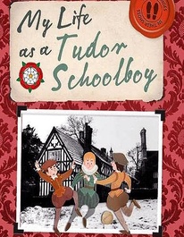 in their shoes: my life as a tudor schoolboy - year 5 [Grey]