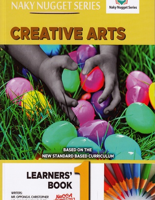 Naky Nugget Creative Arts Learner's Book 1