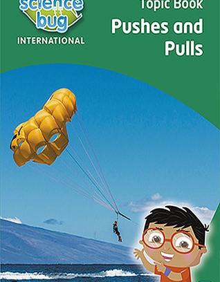 Pushes And Pulls Topic Book