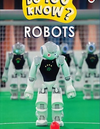 Do you Know? Robots Level 1