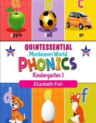 Quintessential Montessori World Phonics KG1