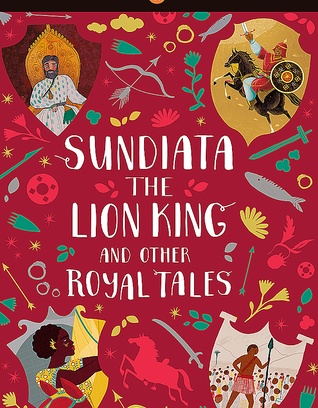 Sundiata The Lion King And Other Royal Tales Lvl 2