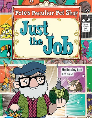 pete's peculiar pet shop: just the job - year 3 [Turquoise B]