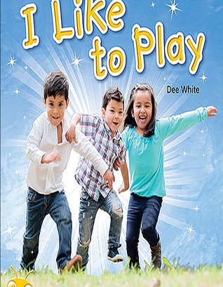 i like to play - year 1 [Yellow C]