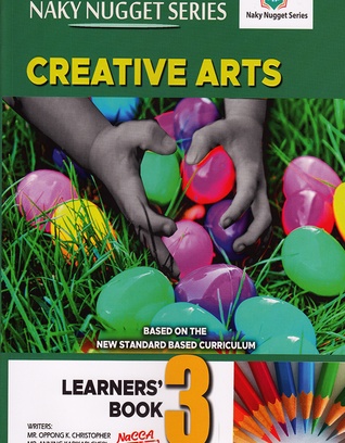 Naky Nugget Creative Arts Learner's Book 3