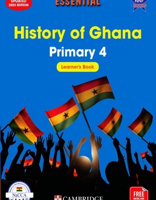 Essential History Of Ghana Learner's Book 4