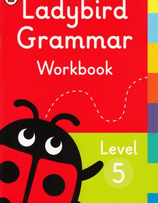 Ladybird Grammar Workbook 5