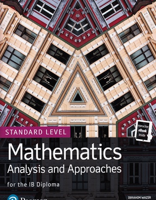 Mathematics: Analysis and Approaches Standard Level