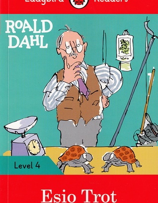 Roald Dahl: Esio Trot Lvl 4