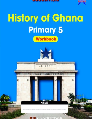 Essential History Of Ghana Workbook 5