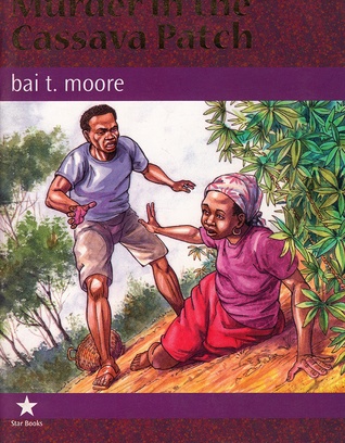 Murder in the Cassava Patch