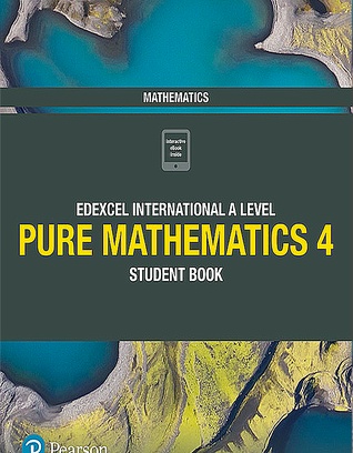 Pure Mathematics 4 Student Book