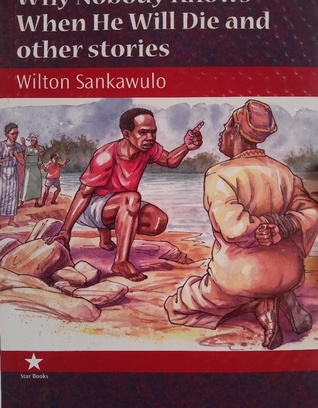 Why Nobody Knows When He will Die And Other Stories