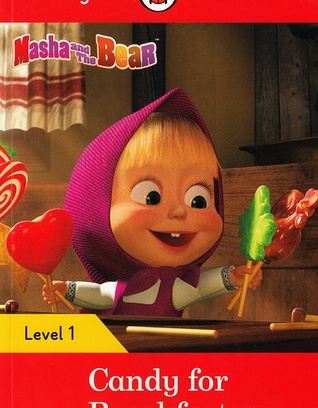 Masha And The Bear: Candy For Breakfast
